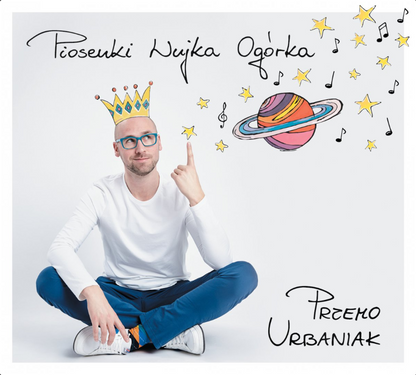 Przemo Urbaniak - Piosenki Wujka Ogórka - Płyta CD z piosenkami dla dzieci