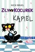 ZŁY KOCUREK. KĄPIEL, Nick Bruel, Mamania